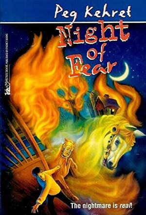 Night of Fear by Peg Kehret