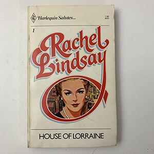 House of Lorraine by Rachel Lindsay