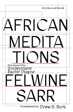 African Meditations by Felwine Sarr