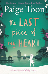 The Last Piece of My Heart by Paige Toon