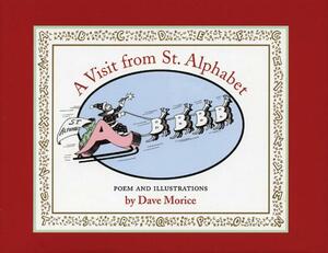 A Visit from St. Alphabet by Dave Morice