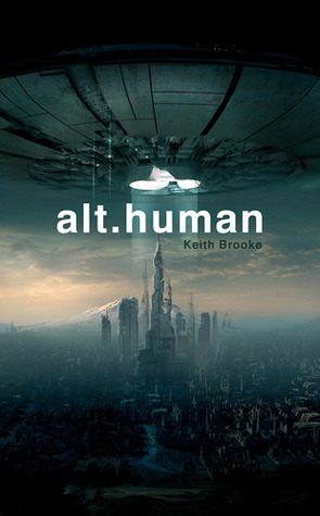 alt.human by Keith Brooke