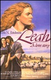 Leah: A Love Story by Lois N. Erickson