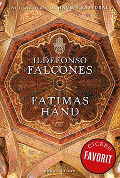 Fatimas Hånd by Ildefonso Falcones