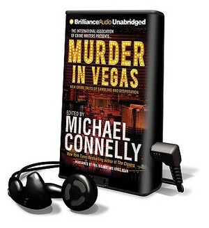 Murder in Vegas: New Crime Tales of Gambling and Desperation by 