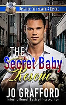 The Secret Baby Rescue by Jo Grafford