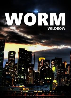 Worm by Wildbow, J.C. McCrae