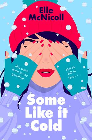 Some Like it Cold by Elle McNicoll