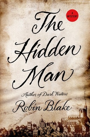 The Hidden Man by Robin Blake