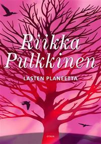 Lasten planeetta by Riikka Pulkkinen