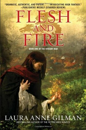 Flesh and Fire by Laura Anne Gilman