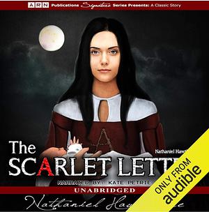 The Scarlet Letter by Nathaniel Hawthorme