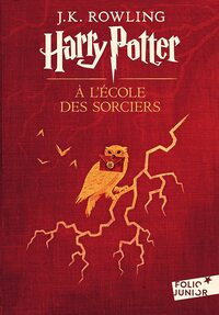 Harry Potter à l'école des sorciers by J.K. Rowling