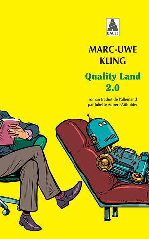 Quality Land 2.0: Le secret de Kiki by Marc-Uwe Kling