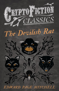 The Devilish Rat by Edward Page Mitchell