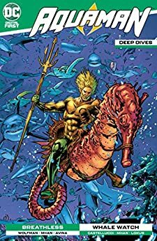 Aquaman: Deep Dives #8 by Cecil Castellucci, Marv Wolfman, Pop Mhan