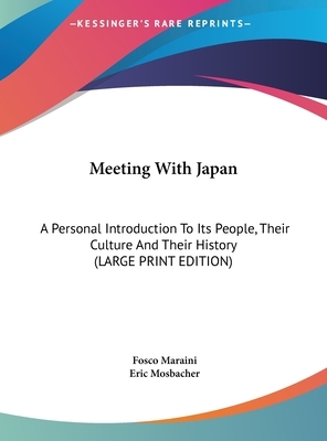 Meeting with Japan by Fosco Maraini