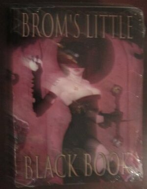 Brom's Little Black Book by Brom