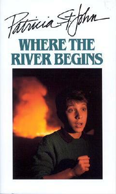 Where the River Begins by Patricia St. John