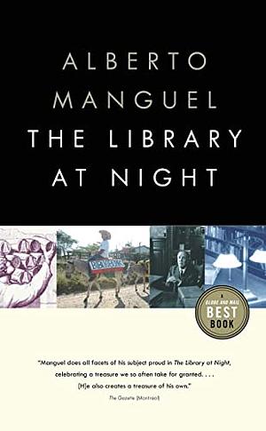The Library at Night by Alberto Manguel
