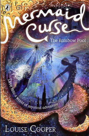 The Rainbow Pool by Louise Cooper