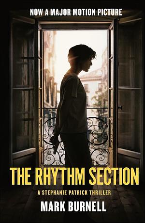 The Rhythm Section by Mark Burnell