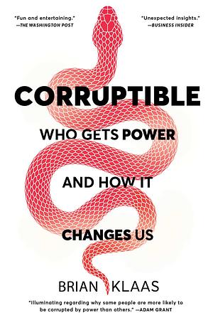 Corruptible by Brian Klaas