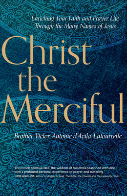 Christ the Merciful by Victor-Antoine D'Avila-Latourrette