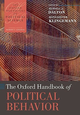 The Oxford Handbook of Political Behavior by 