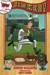 A TOPPS League Book: Book One: Jinxed! by Eric Wight, Kurtis Scaletta