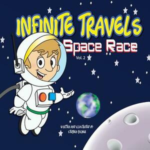 Infinite Travels: The Time Traveling Children's History Activity Book - Space Race by Stephen Palmer