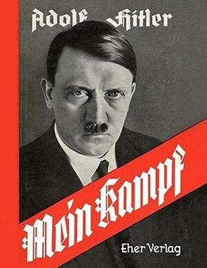 Mein Kampf: Originalausgabe by Adolf Hitler