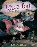 Bitsy Bat, Team Star by Kaz Windness