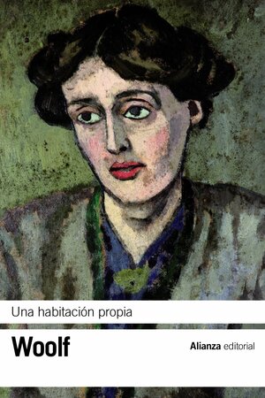 Una habitación propia by Virginia Woolf