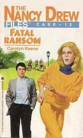 Fatal Ransom by Carolyn Keene