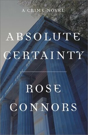 Absolute Certainty by Rose Connors