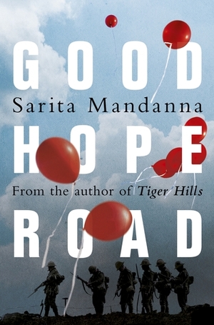 Good Hope Road by Sarita Mandanna