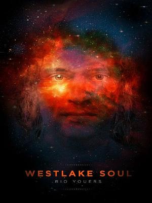 Westlake Soul by Rio Youers