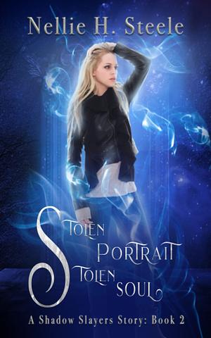 Stolen Portrait Stolen Soul by Nellie H. Steele