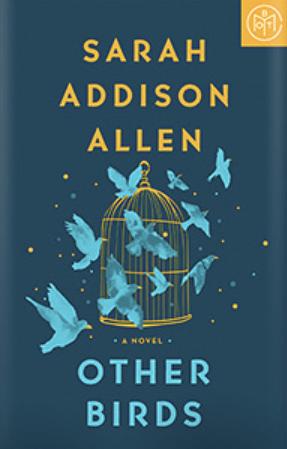 Other Birds by Sarah Addison Allen