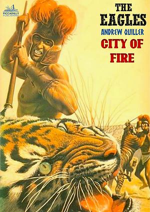City of Fire by Andrew Quiller