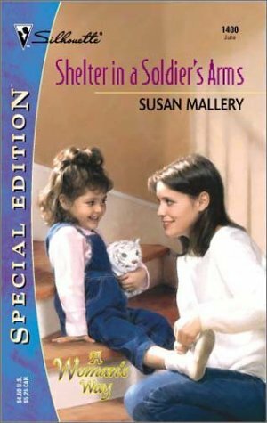 Shelter in a Soldier's Arms: W\/ Bonus Book: Donovan's Child by Christine Rimmer, Susan Mallery