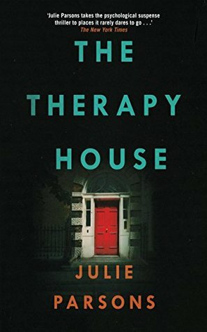 The Therapy House by Julie Parsons