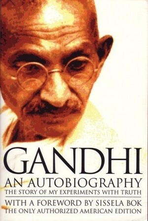 Gandhi: An autobiography by Mahadev Desai, Mahatma Gandhi