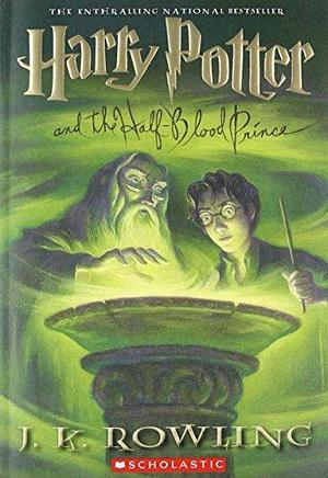 Harry Potter and The Half-Blood Prince by J.K. Rowling