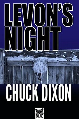 Levon's Night by Chuck Dixon