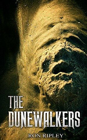The Dunewalkers by Ron Ripley