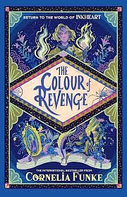 The Colour of Revenge by Cornelia Funke