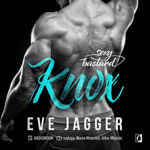 Knox by Eve Jagger