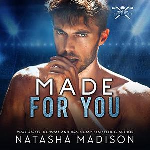Made For You by Natasha Madison